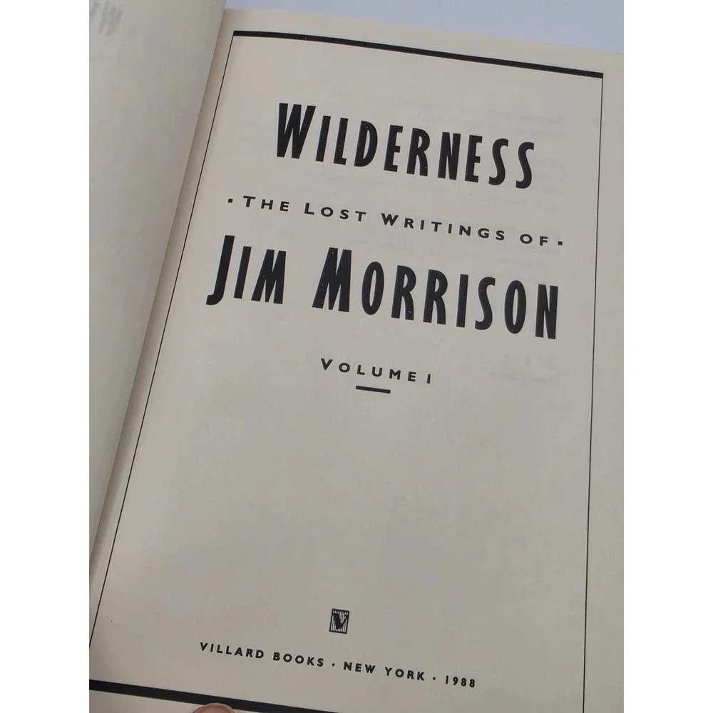 Wilderness The Lost Writings of Jim Morrison Vol 1 First Edition 1988 Hardcover